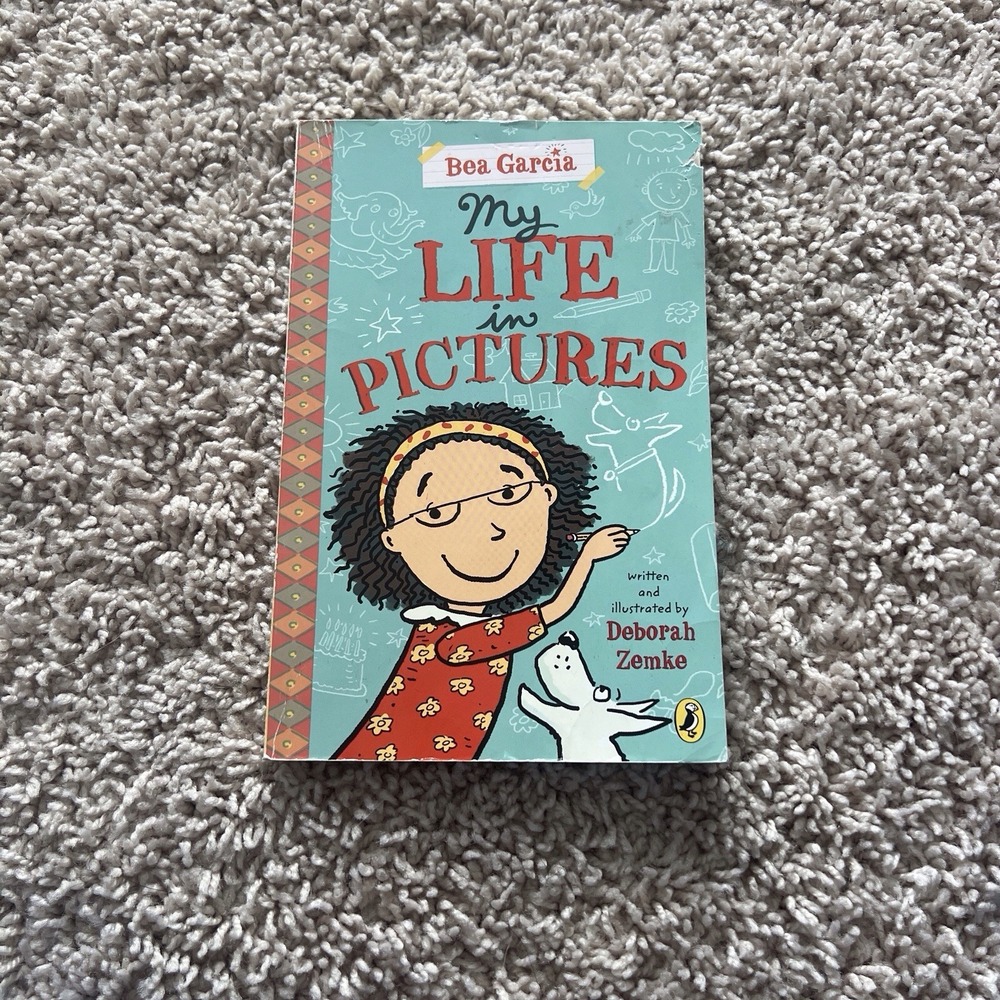 Bea Garcia My Life In Pictures, Book 1 By Deborah Zemke, Paperback